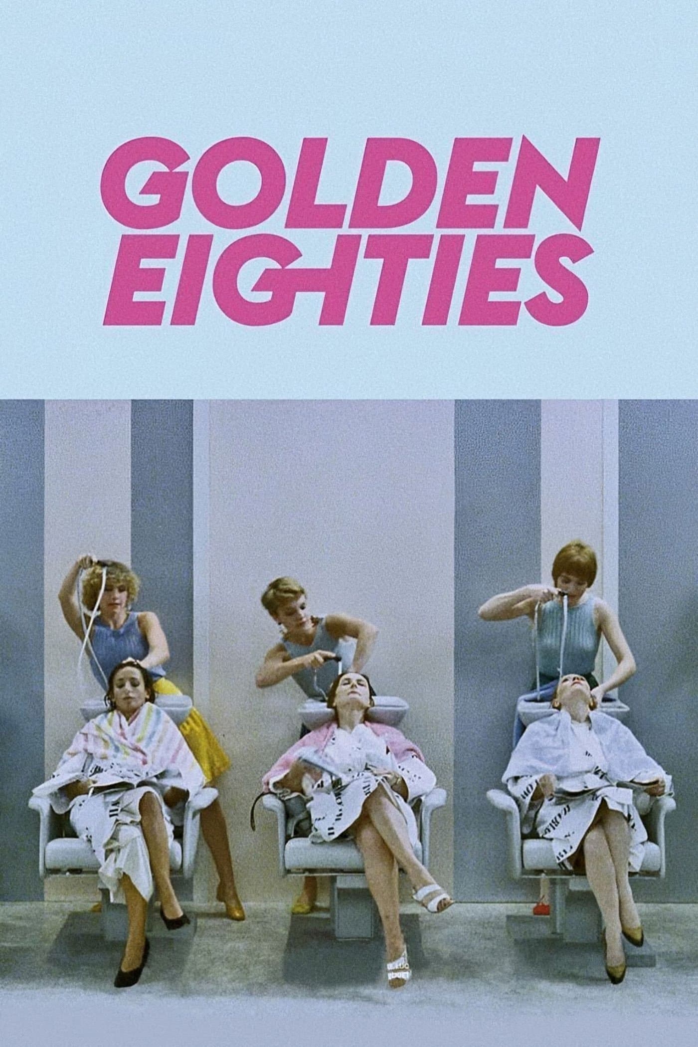 Poster Golden Eighties