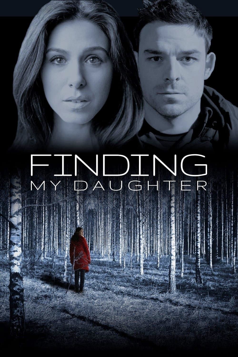 Poster GONE: My Daughter