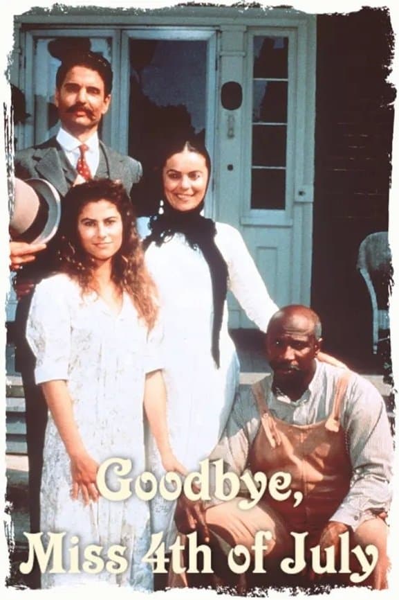 Poster Goodbye, Miss 4th of July