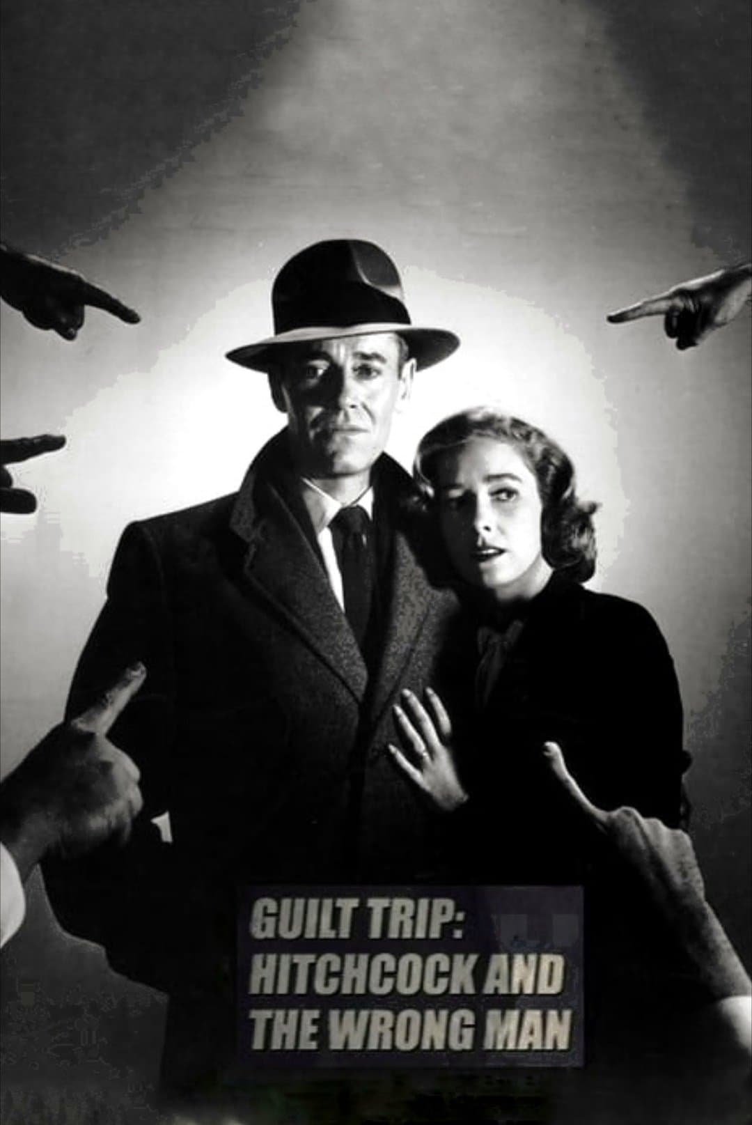 Poster Guilt Trip: Hitchcock and 'The Wrong Man'