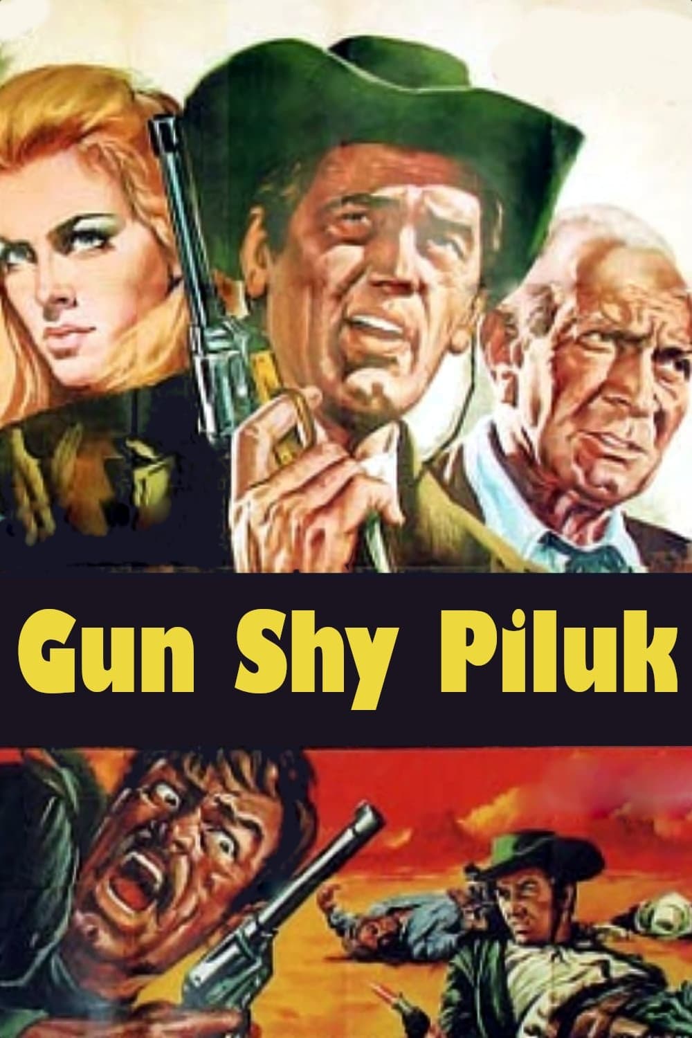 Poster Gun Shy Piluk
