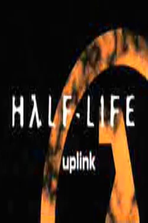 Poster Half-Life: Uplink