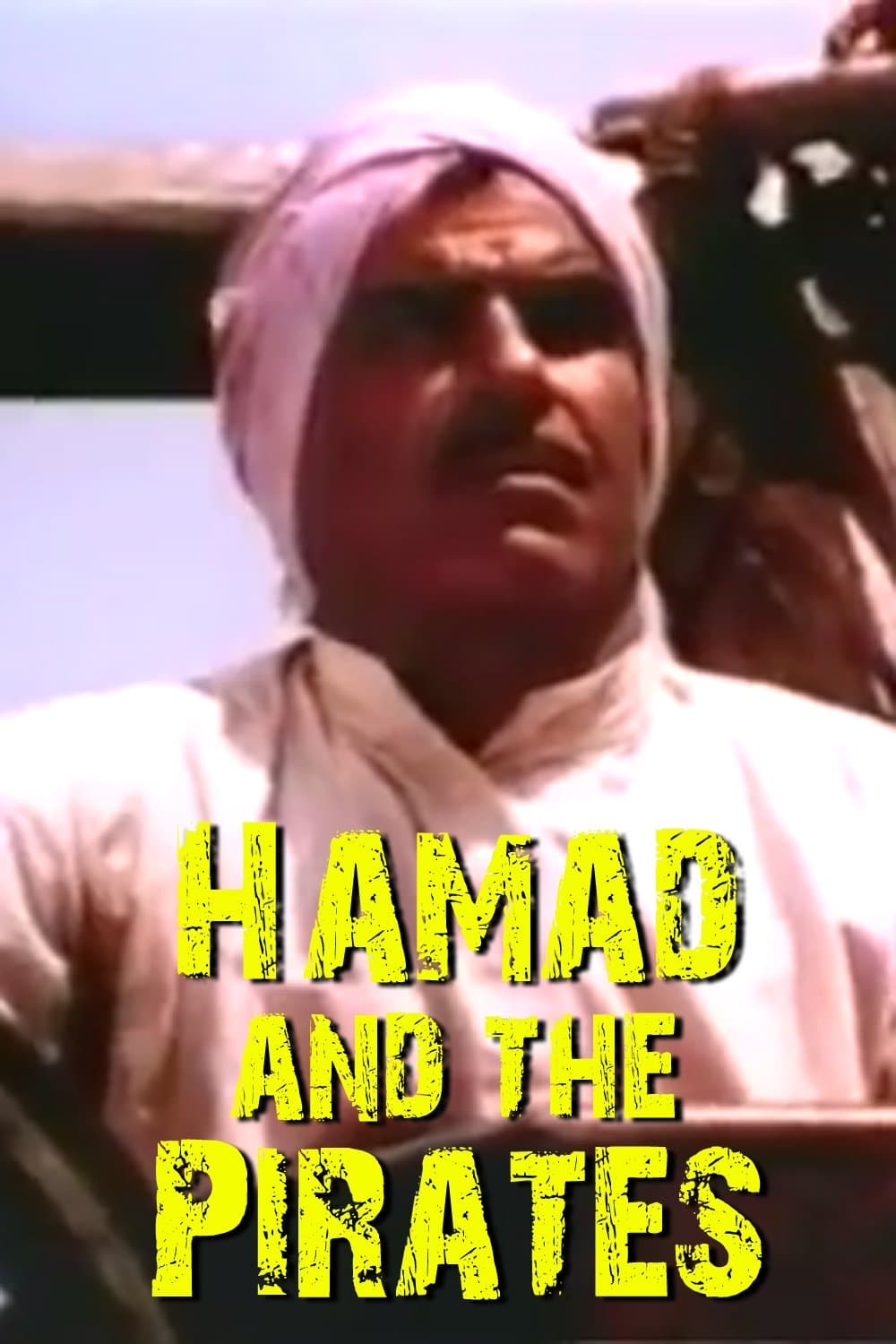 Poster Hamad and the Pirates