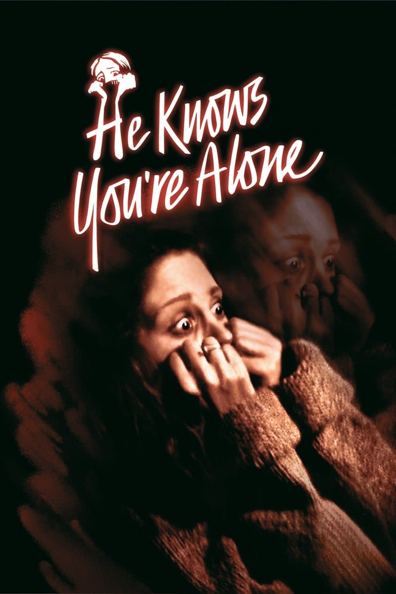 Poster He Knows You're Alone