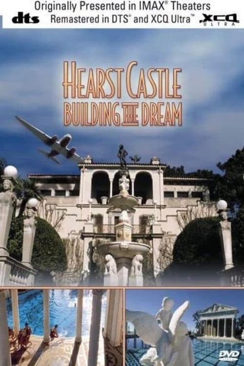Poster Hearst Castle: Building the Dream