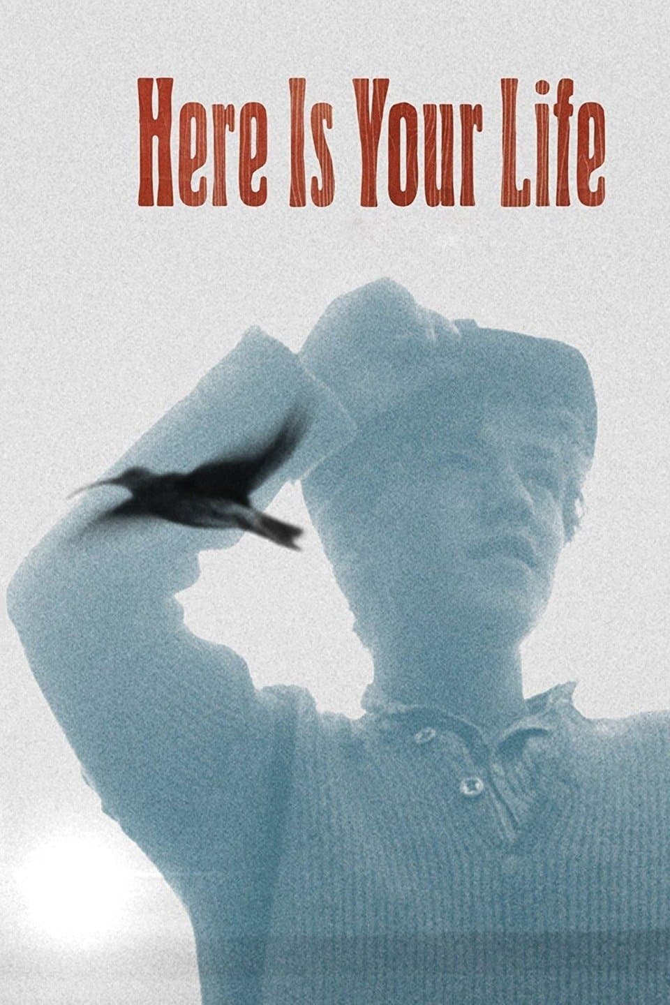 Poster Here Is Your Life