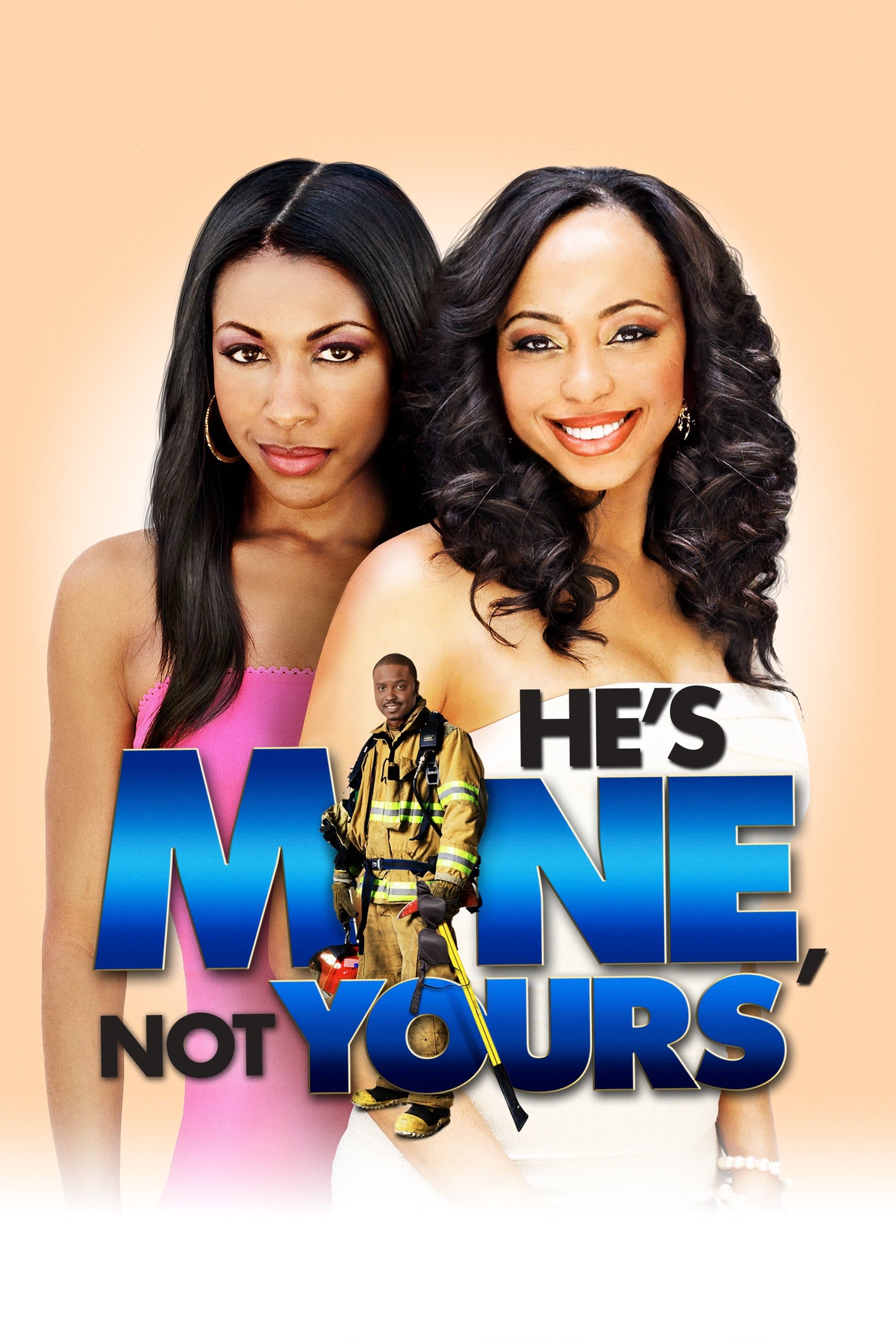 Poster He's Mine Not Yours