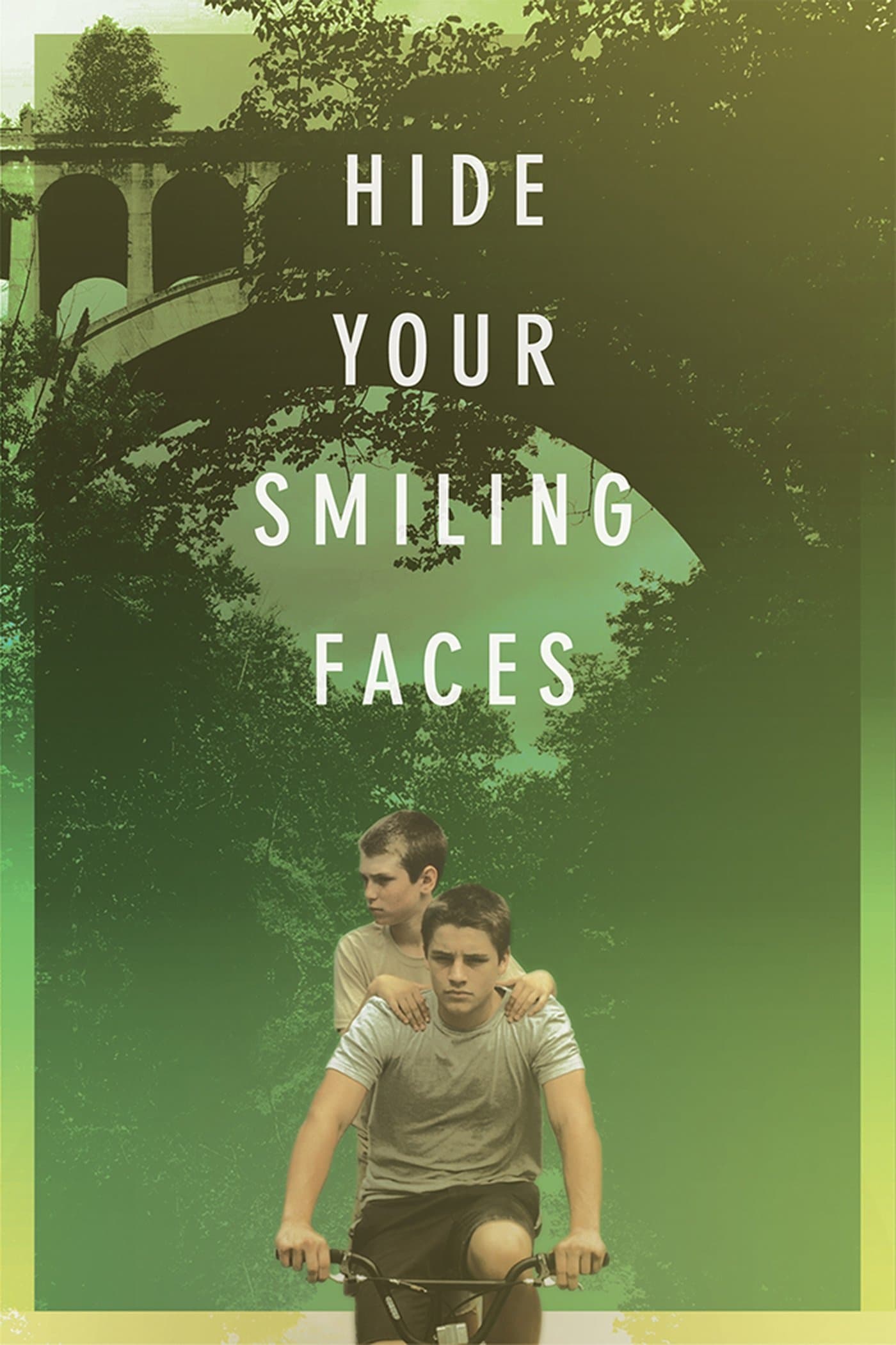 Poster Hide Your Smiling Faces
