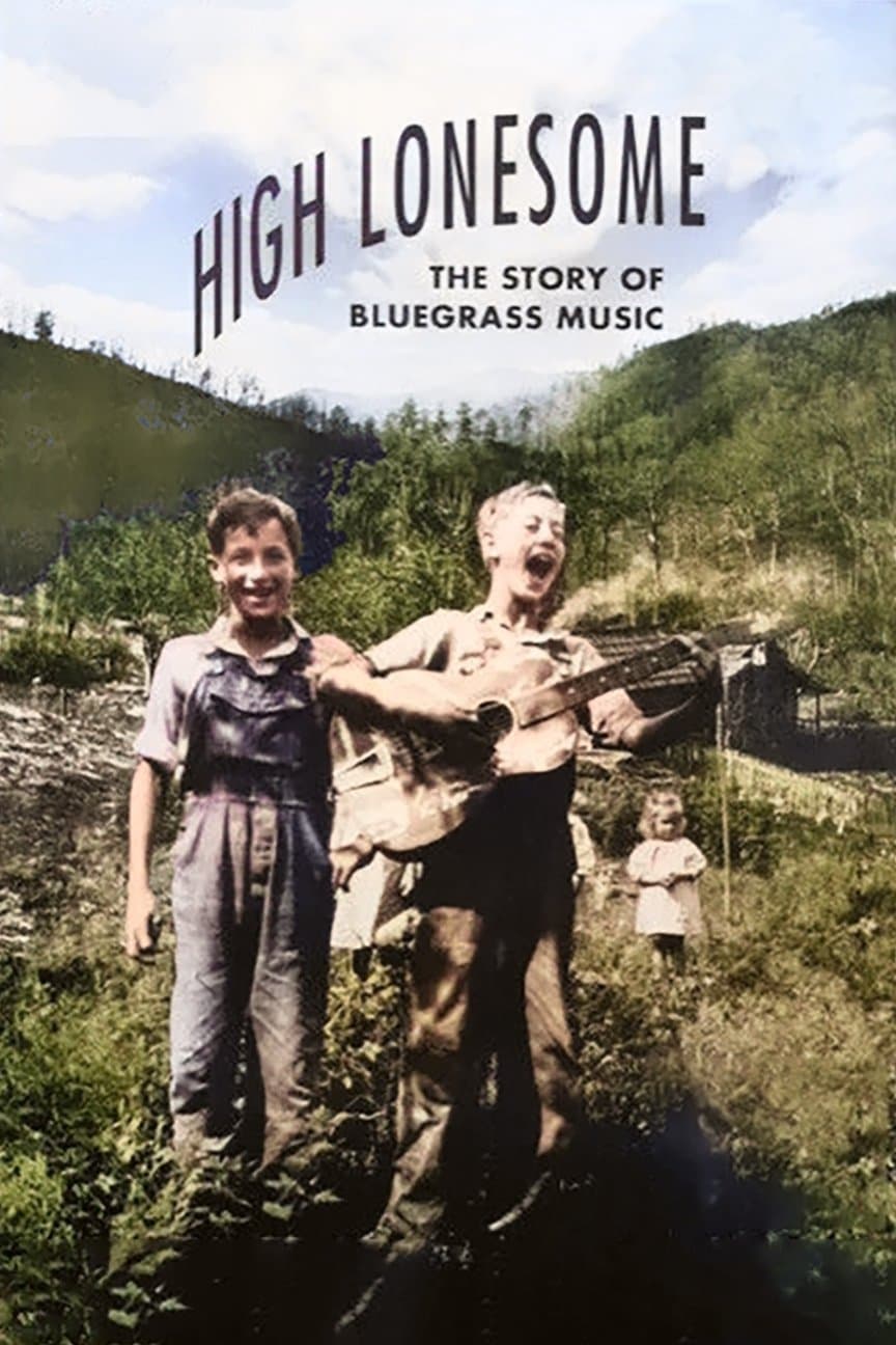 Poster High Lonesome: The Story of Bluegrass Music