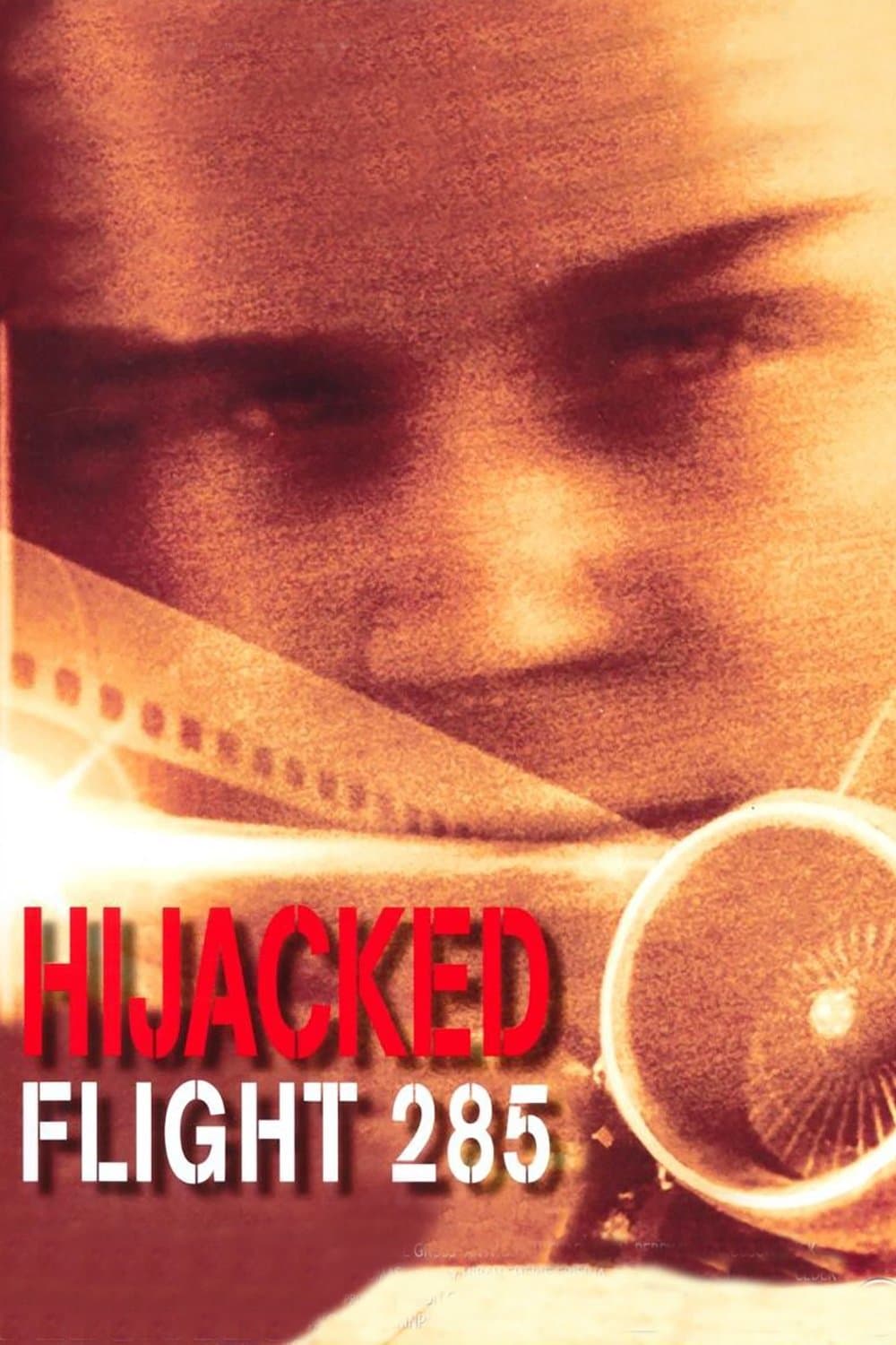 Poster Hijacked: Flight 285