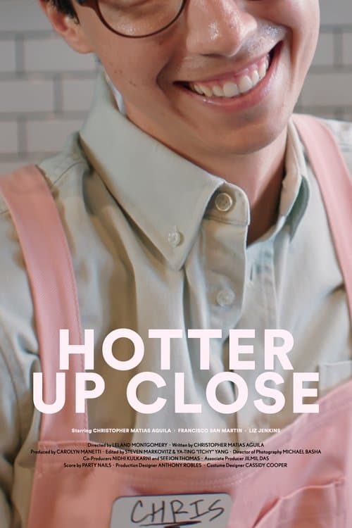 Poster Hotter Up Close