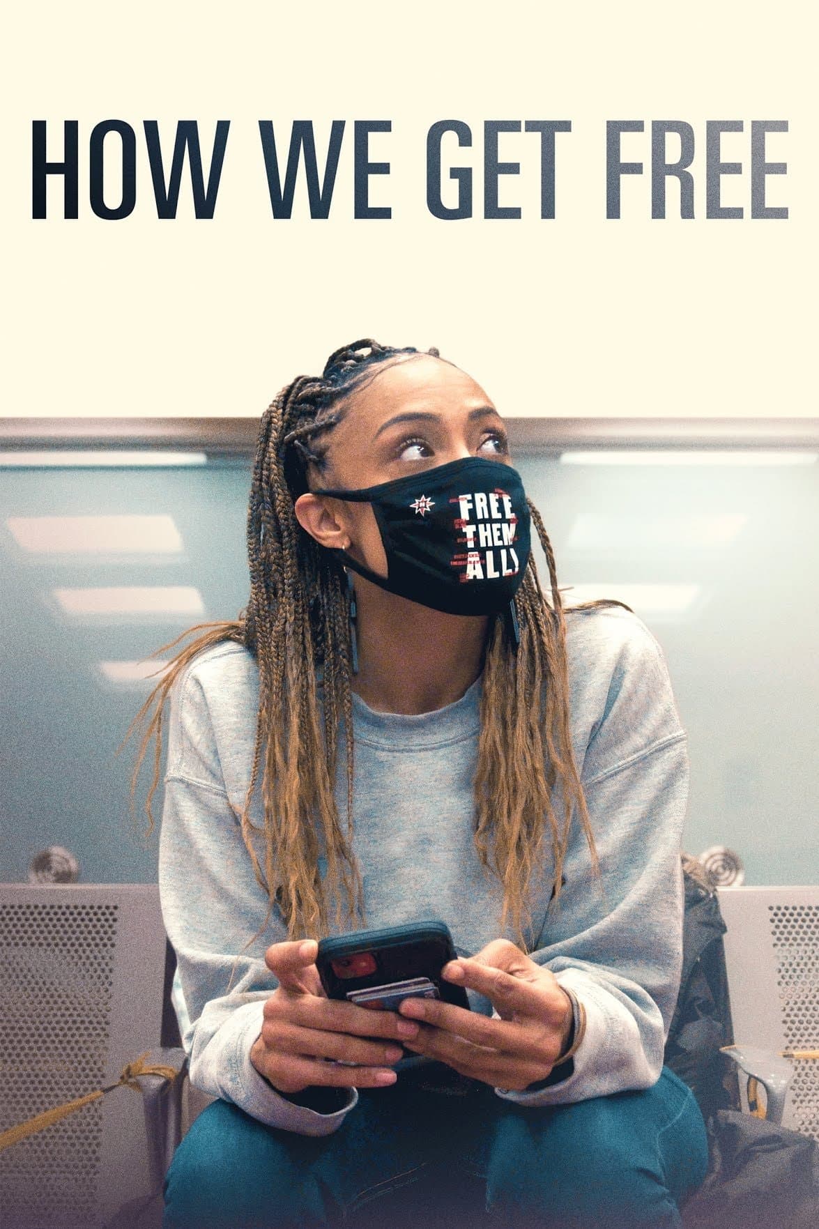 Poster How We Get Free