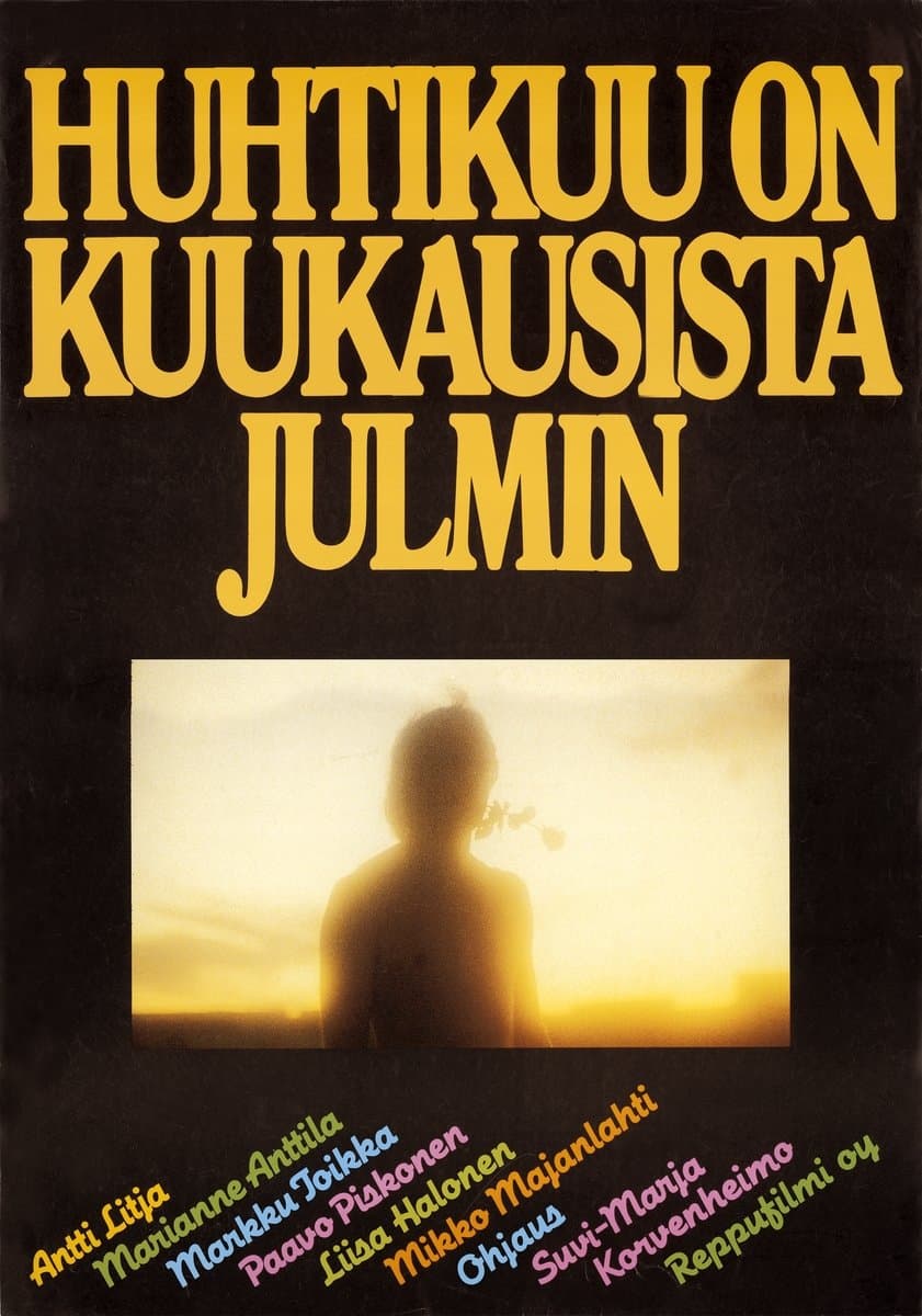 Poster Huhtikuu on kuukausista julmin