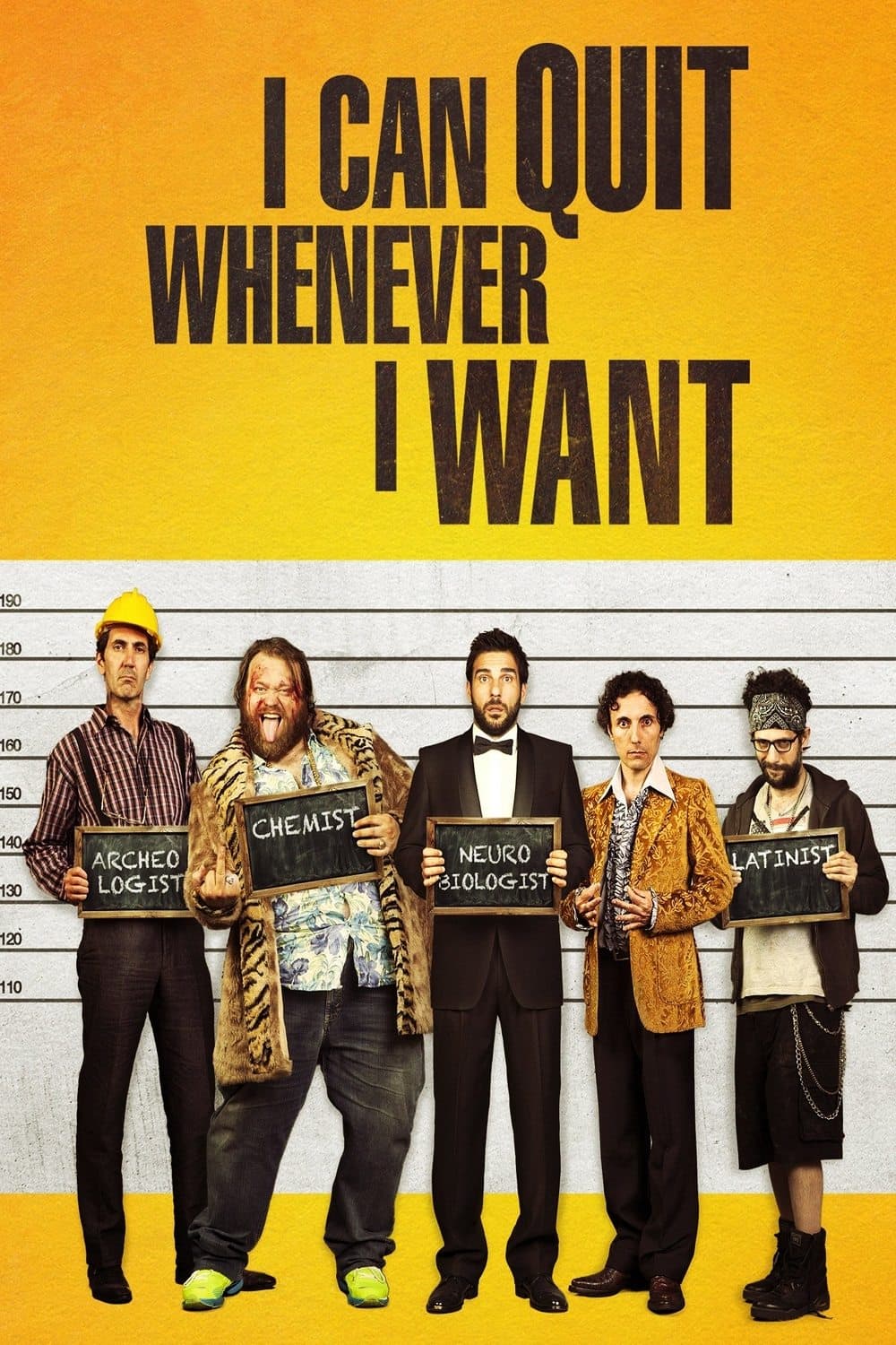 Poster I Can Quit Whenever I Want