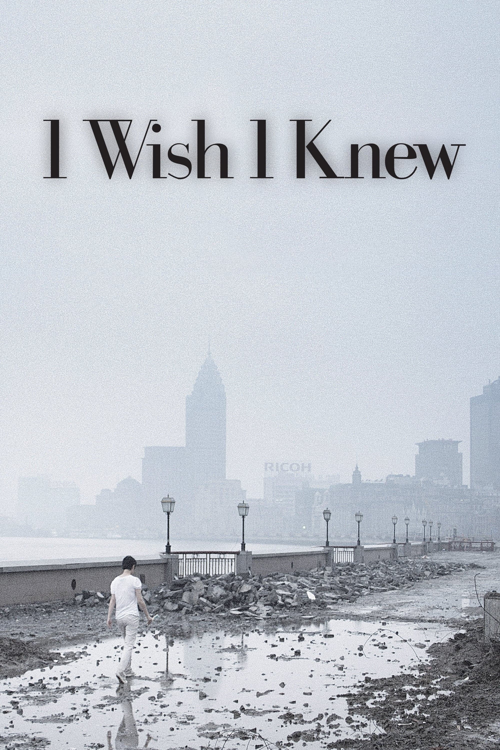 Poster I Wish I Knew