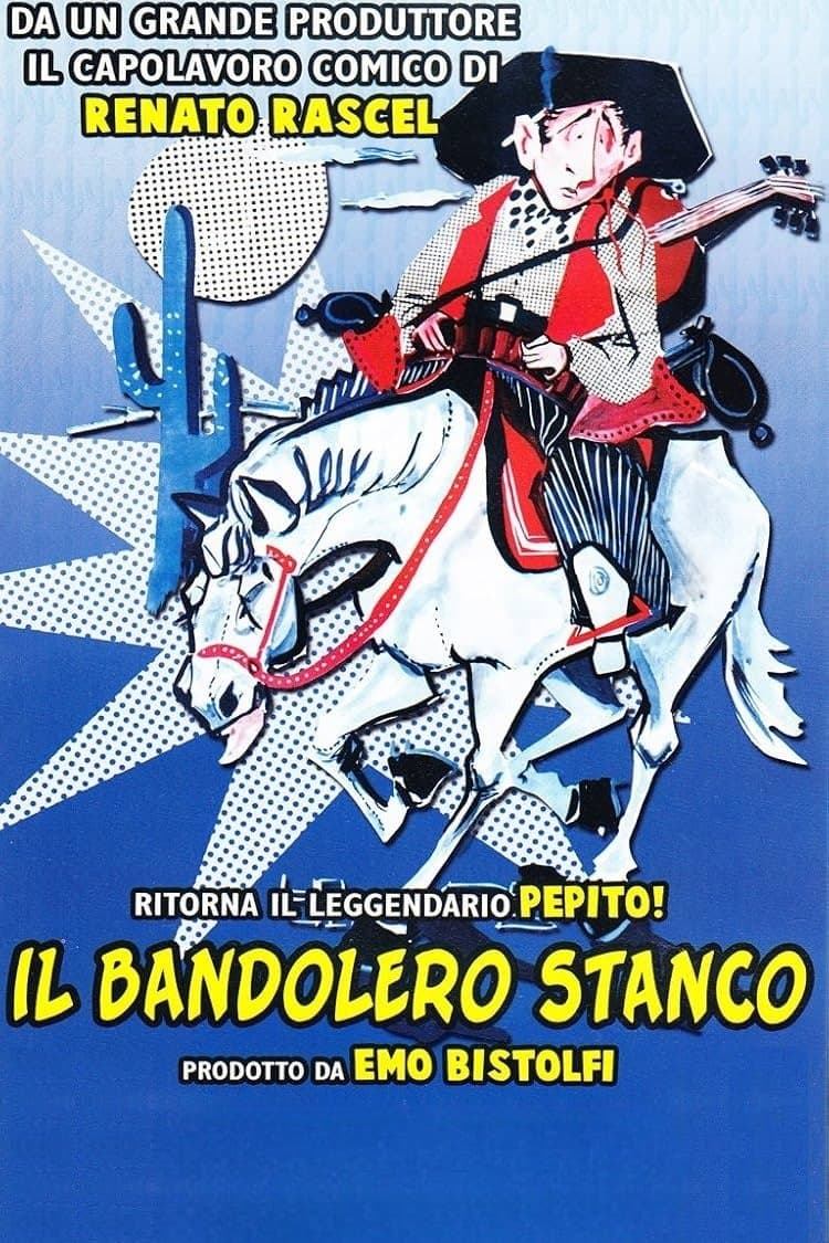 Poster Il bandolero stanco
