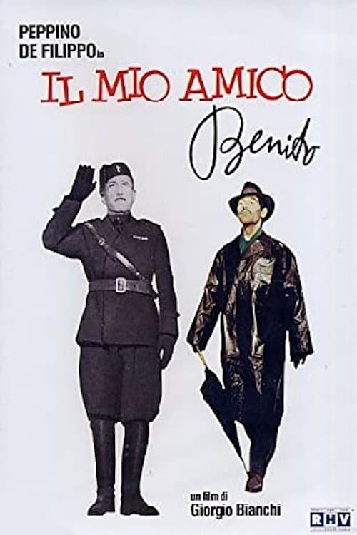 Poster Il mio amico Benito