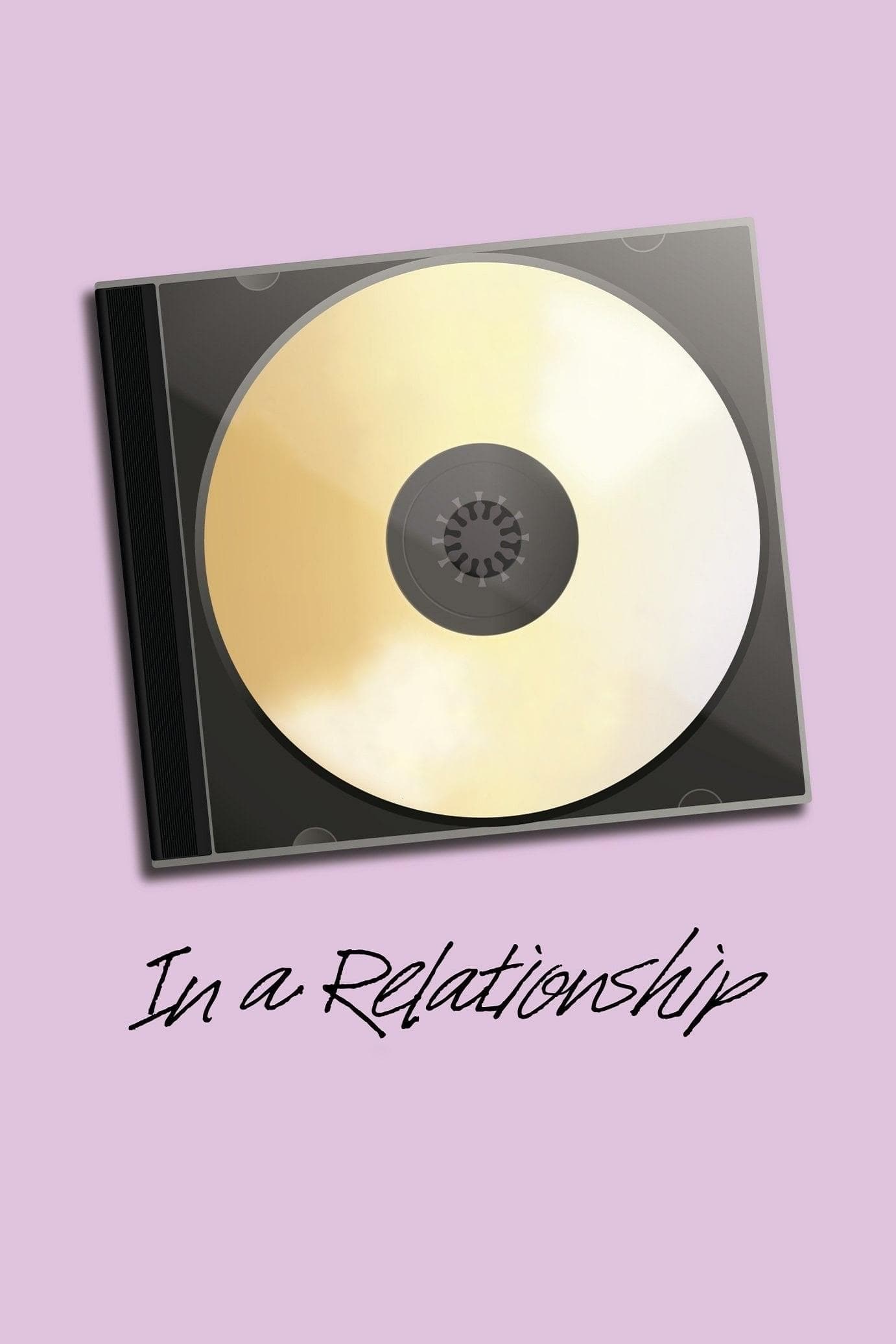 Poster In a Relationship