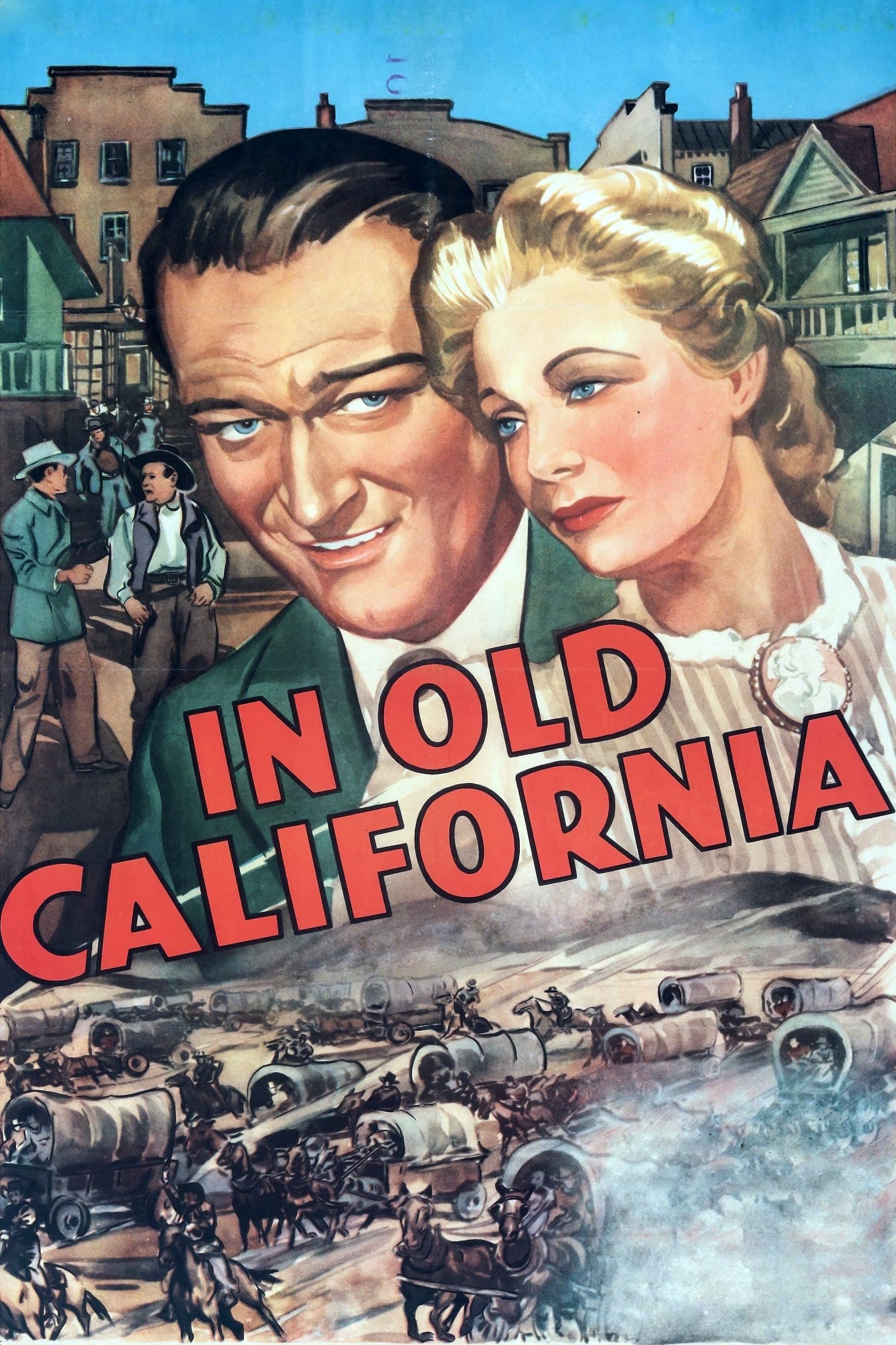 Poster In Old California