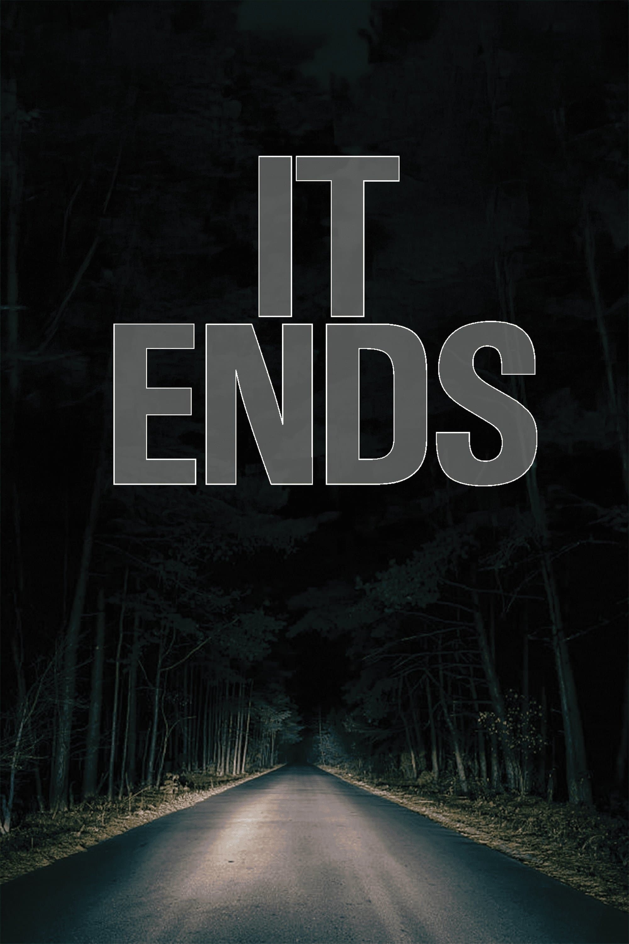 Poster It Ends
