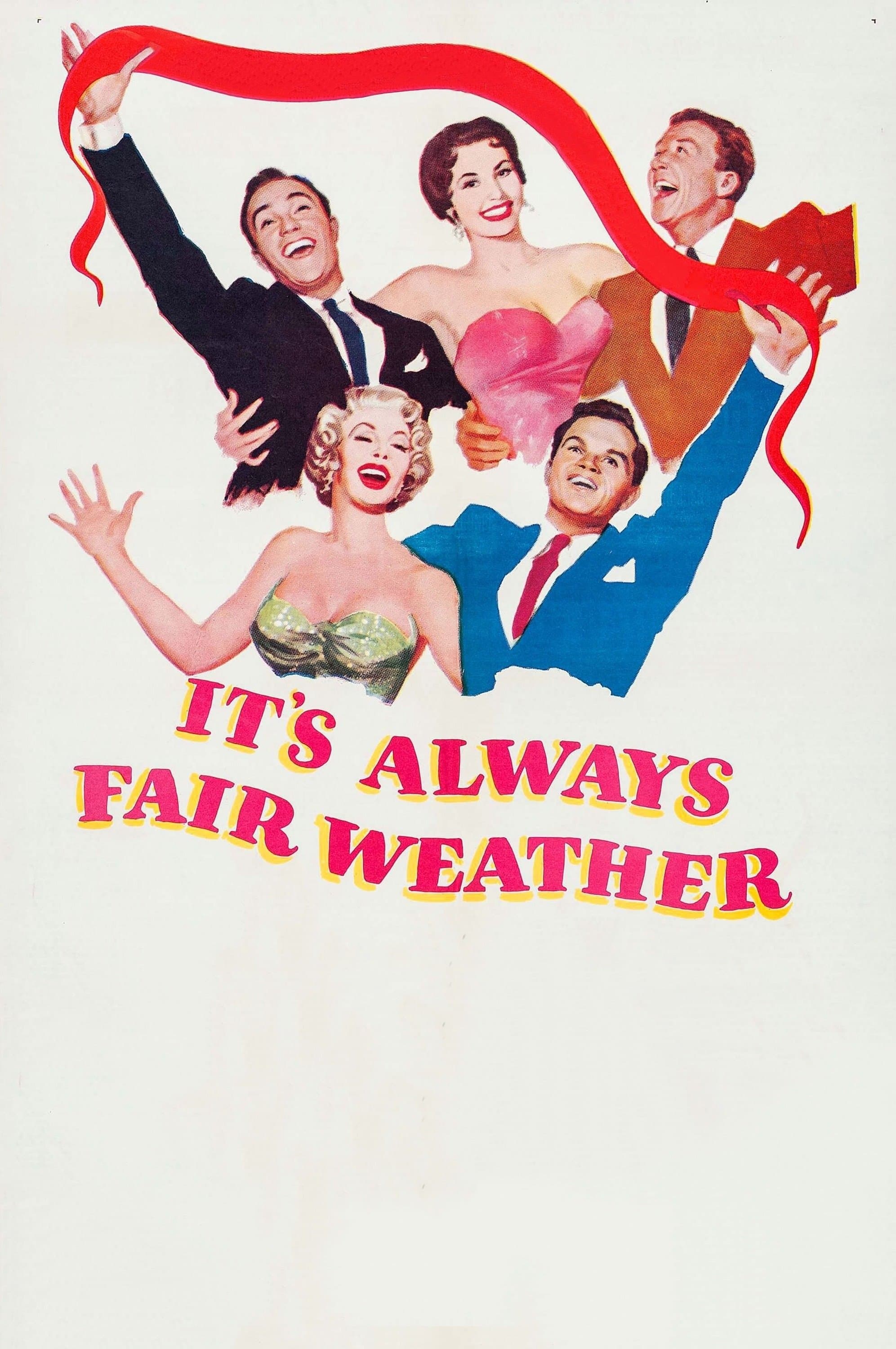 Poster It's Always Fair Weather