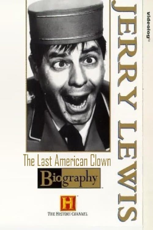 Poster Jerry Lewis: The Last American Clown