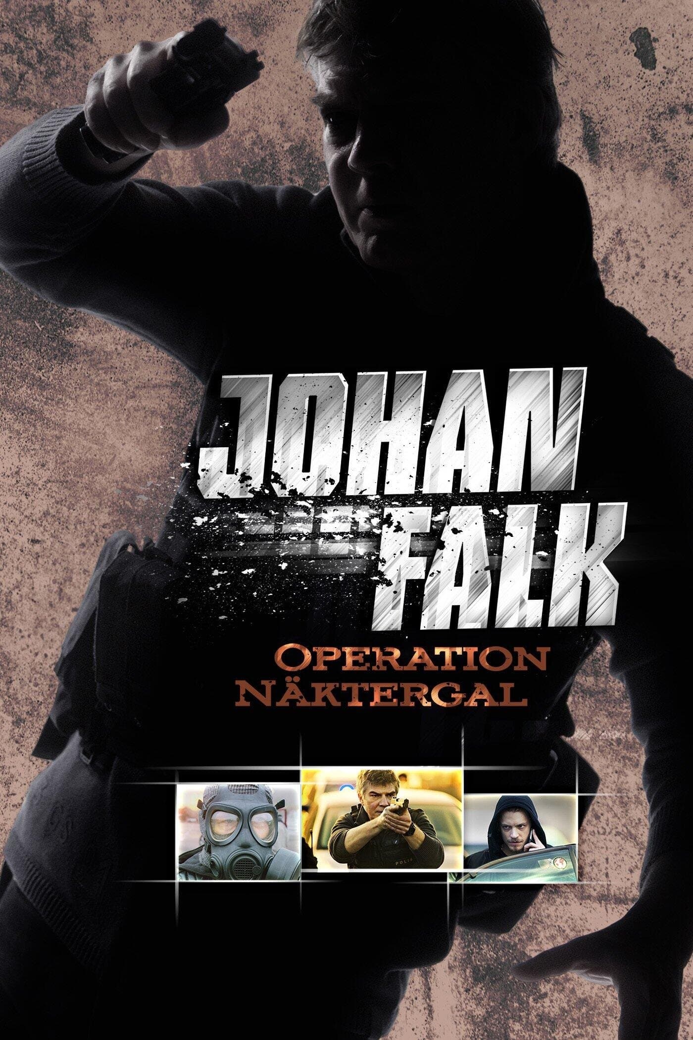 Poster Johan Falk: Operation Näktergal