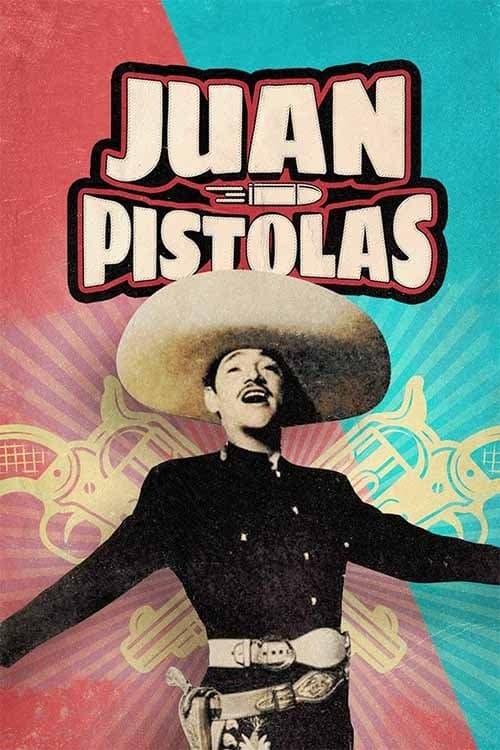 Poster Juan Pistolas