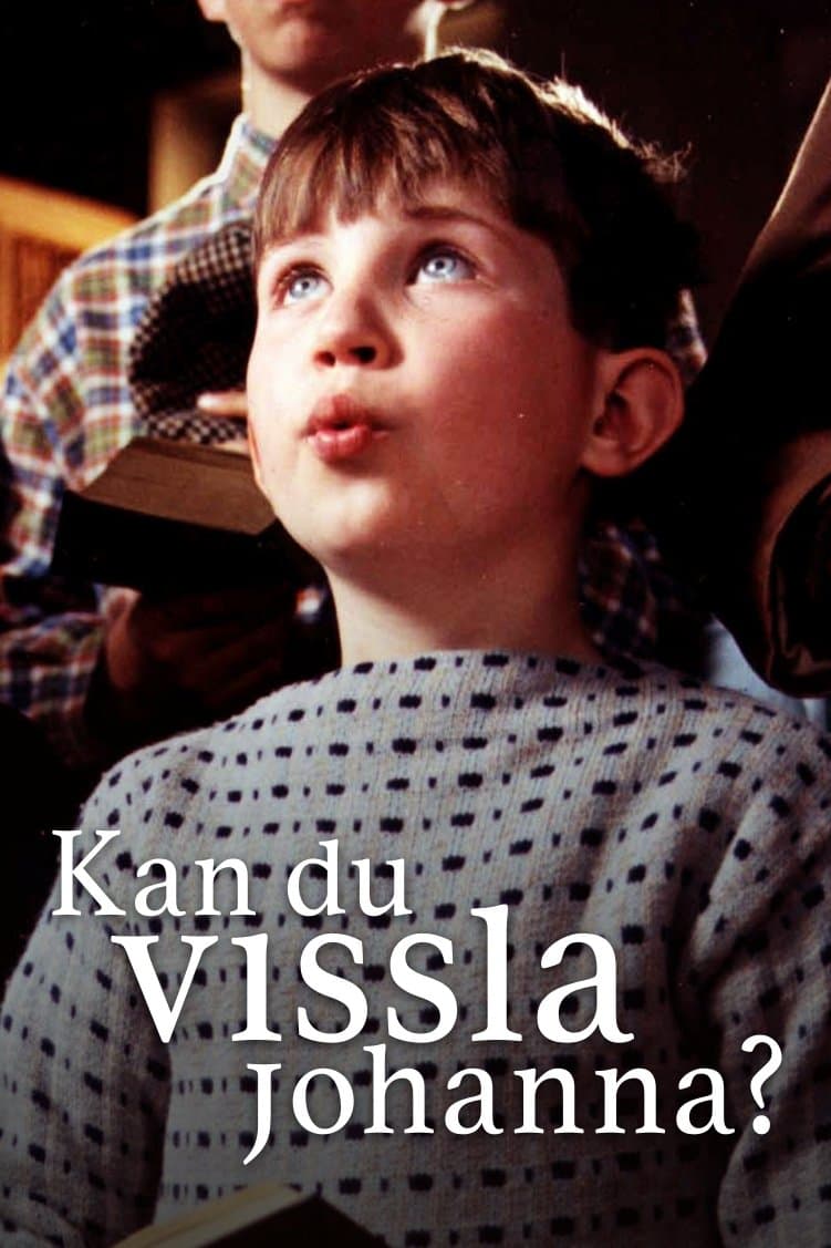 Poster Kan du vissla Johanna?