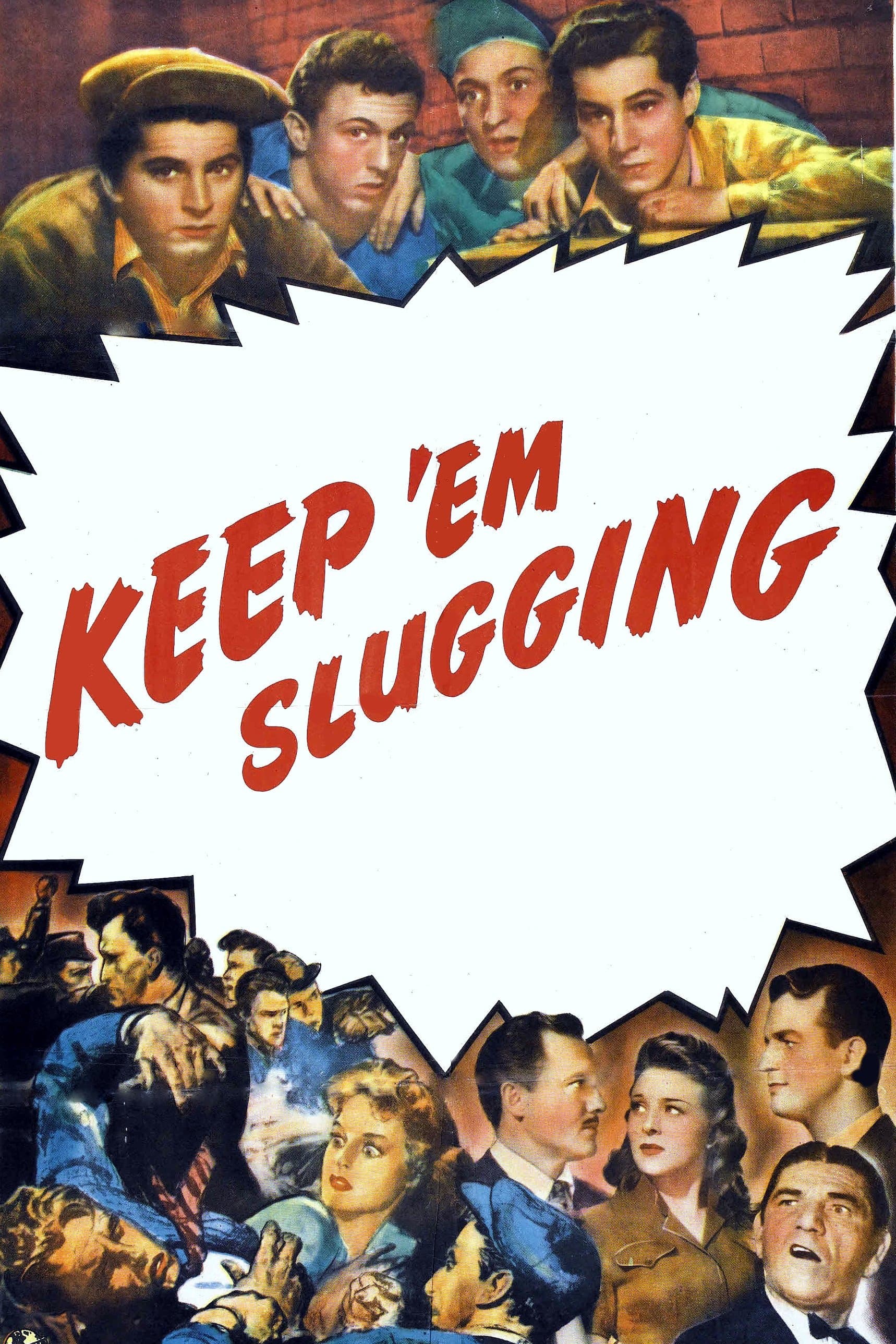 Poster Keep 'Em Slugging