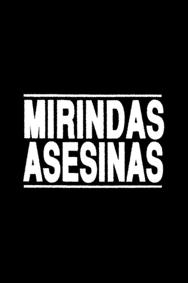 Poster Killer Mirindas
