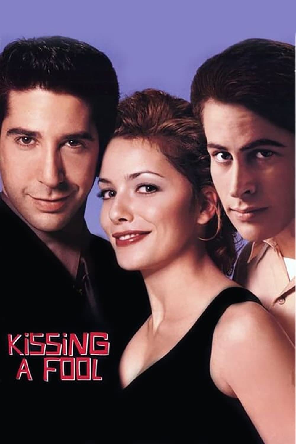 Poster Kissing a Fool