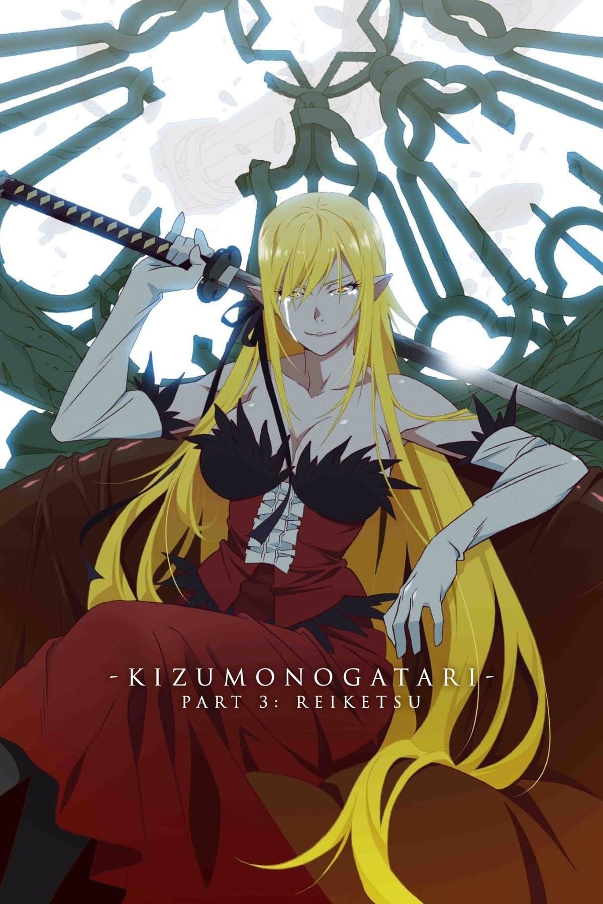 Poster Kizumonogatari Part 3: Reiketsu