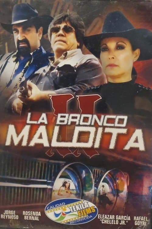 Poster La Bronco Maldita 2