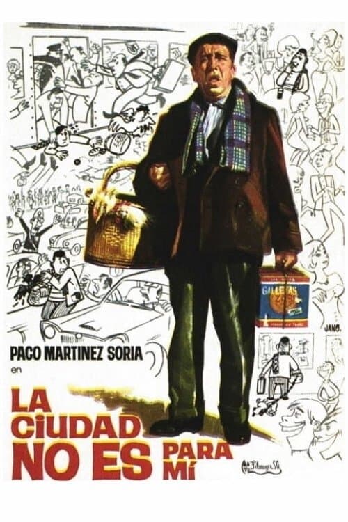 Poster La ciudad no es para mí
