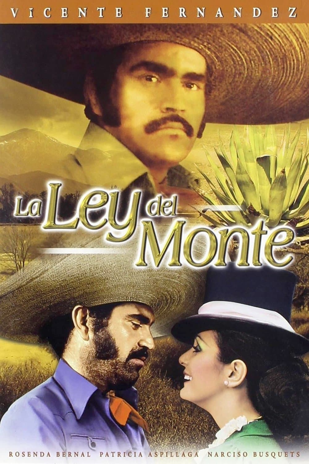Poster La ley del monte