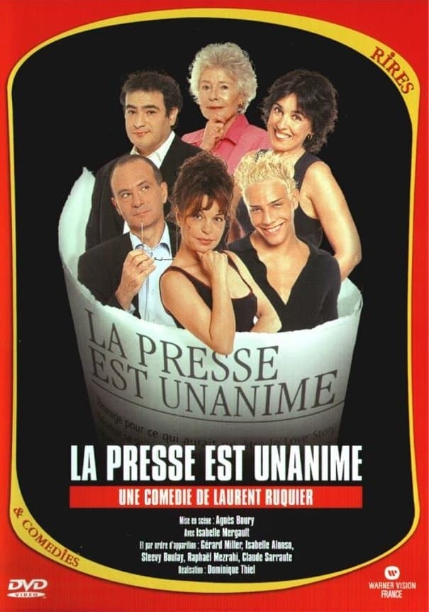 Poster La presse est unanime