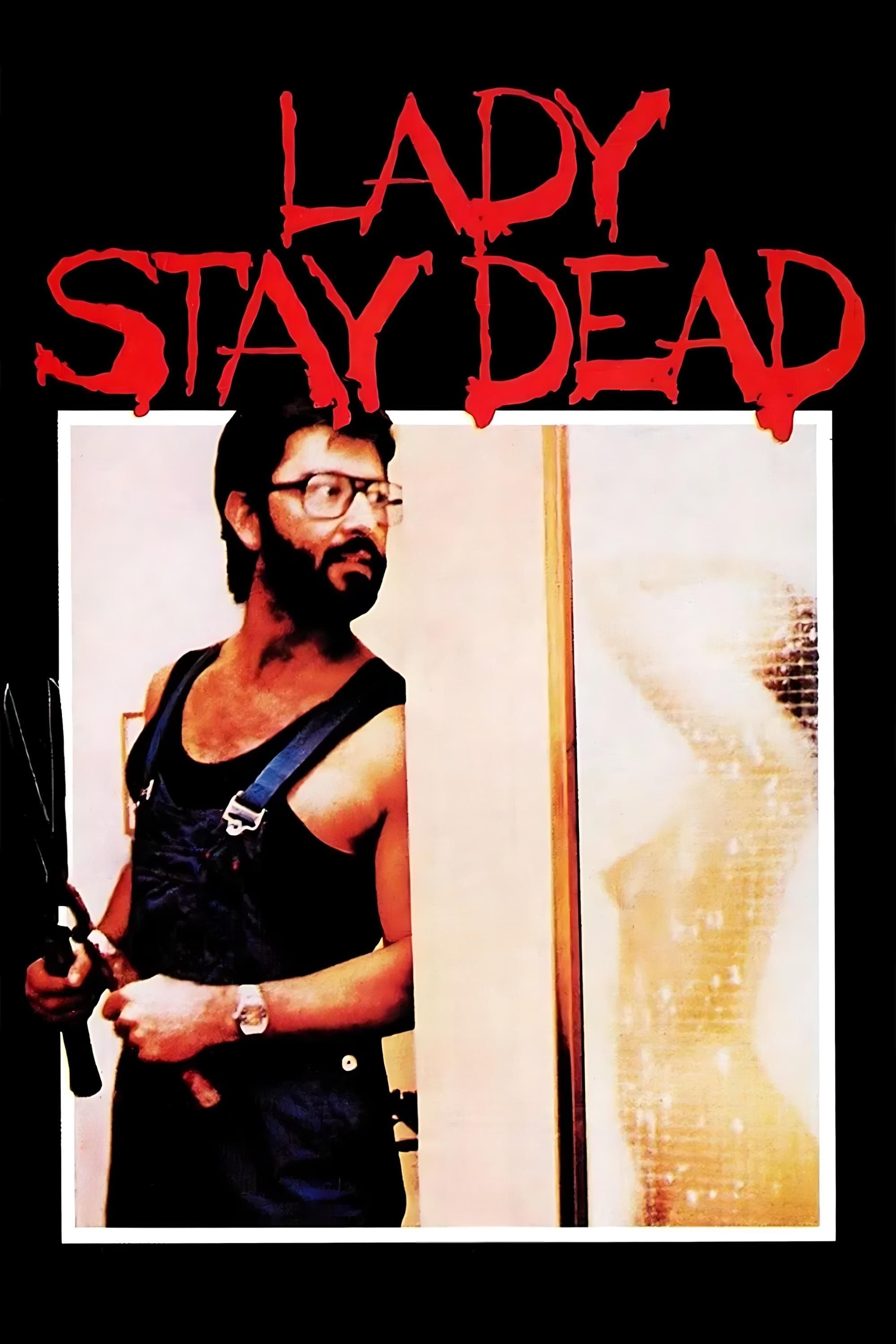Poster Lady, Stay Dead