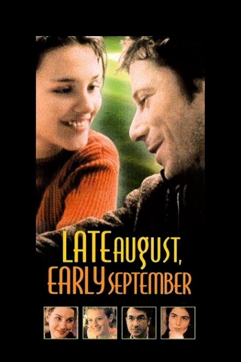 Poster Late August, Early September