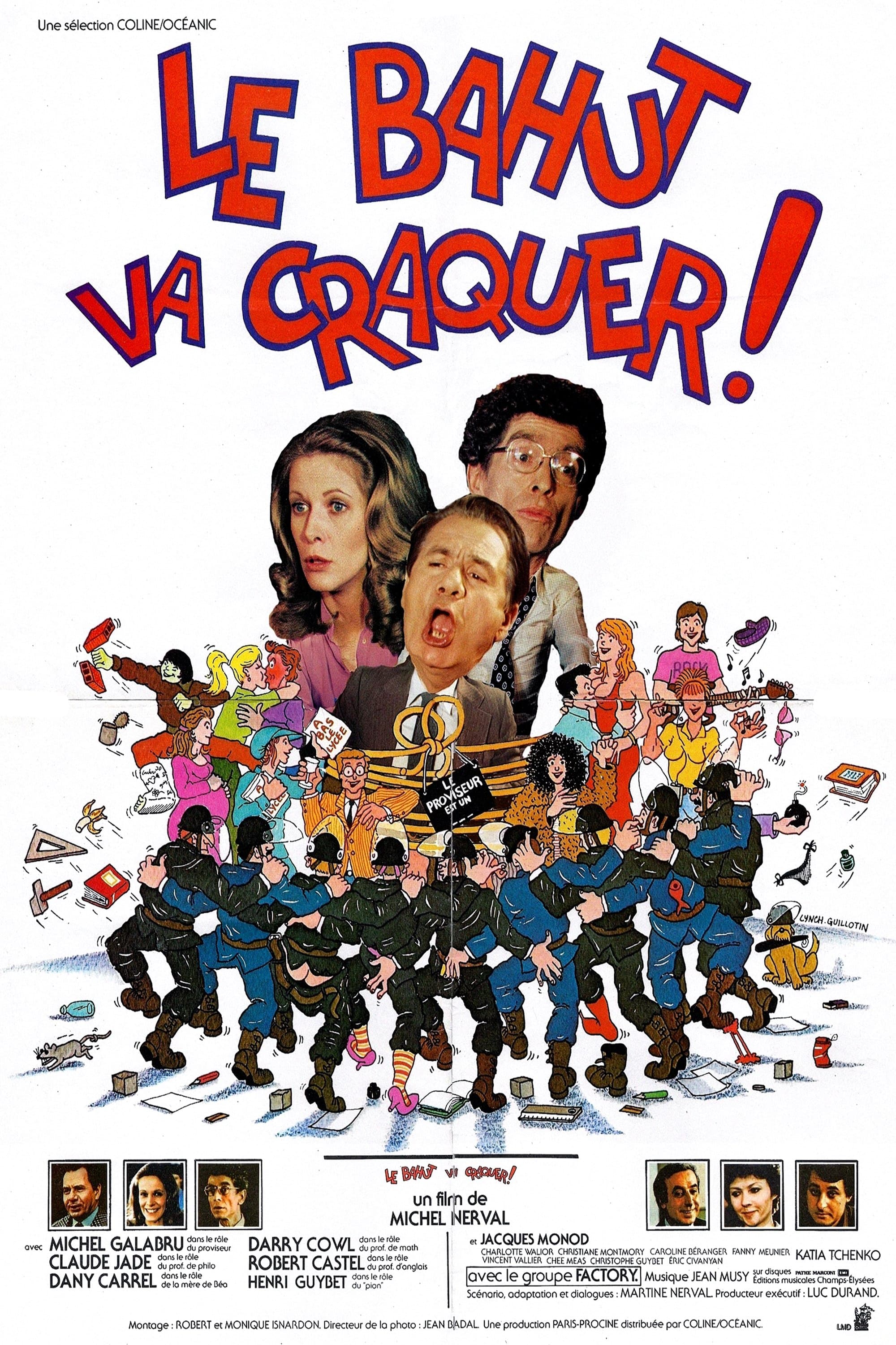 Poster Le bahut va craquer