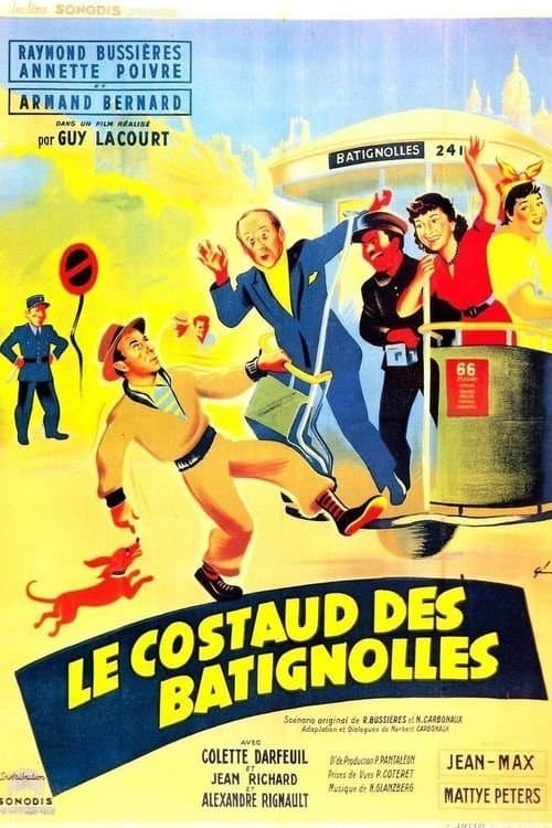 Poster Le Costaud des Batignolles