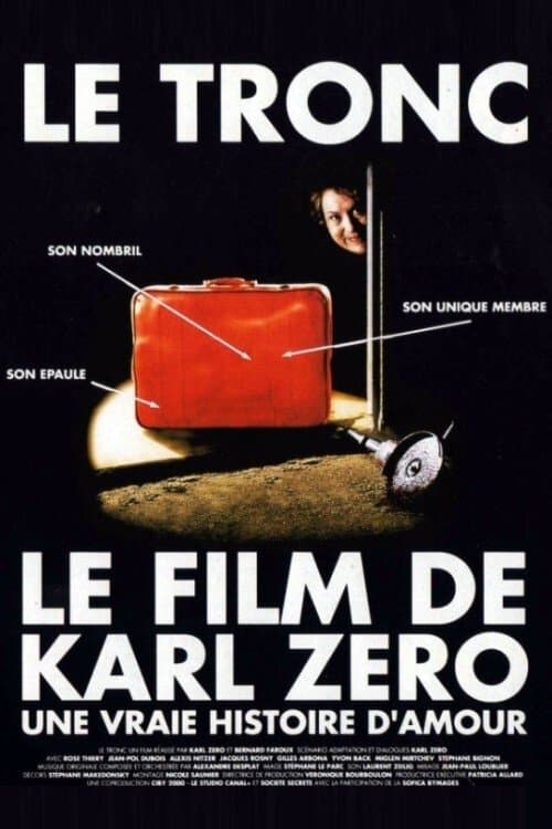 Poster Le Tronc