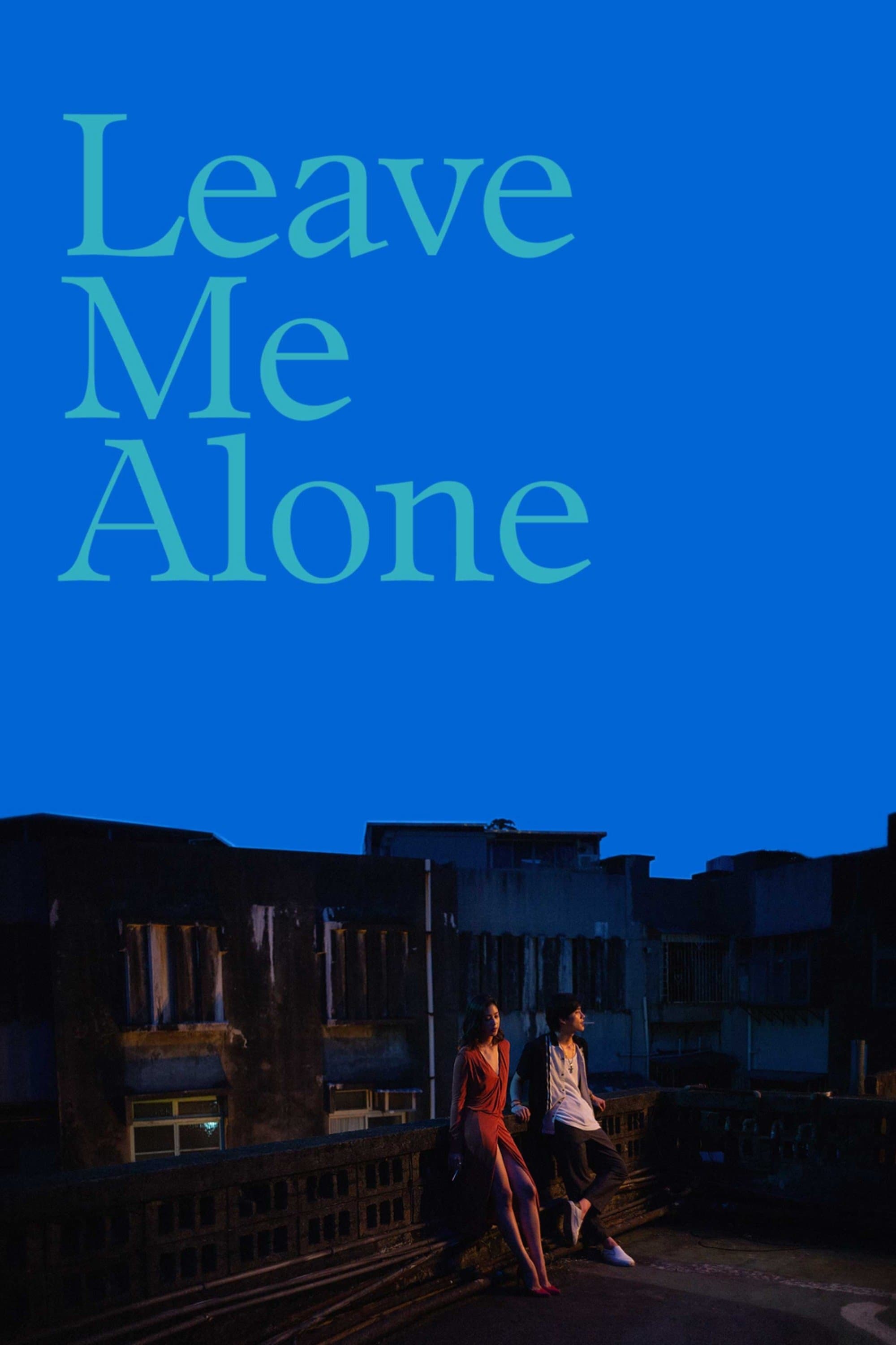 Poster Leave Me Alone