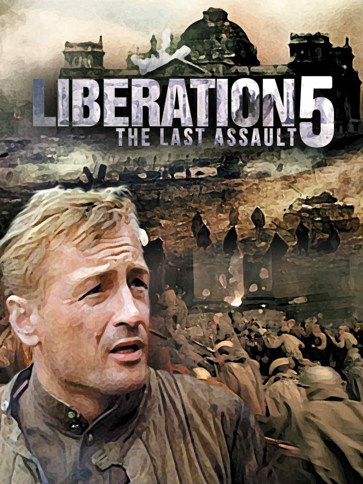 Poster Liberation: The Last Assault