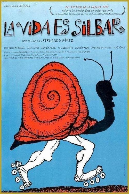 Poster Life Is to Whistle