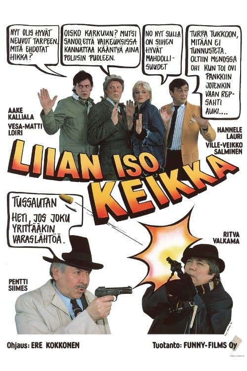 Poster Liian iso keikka