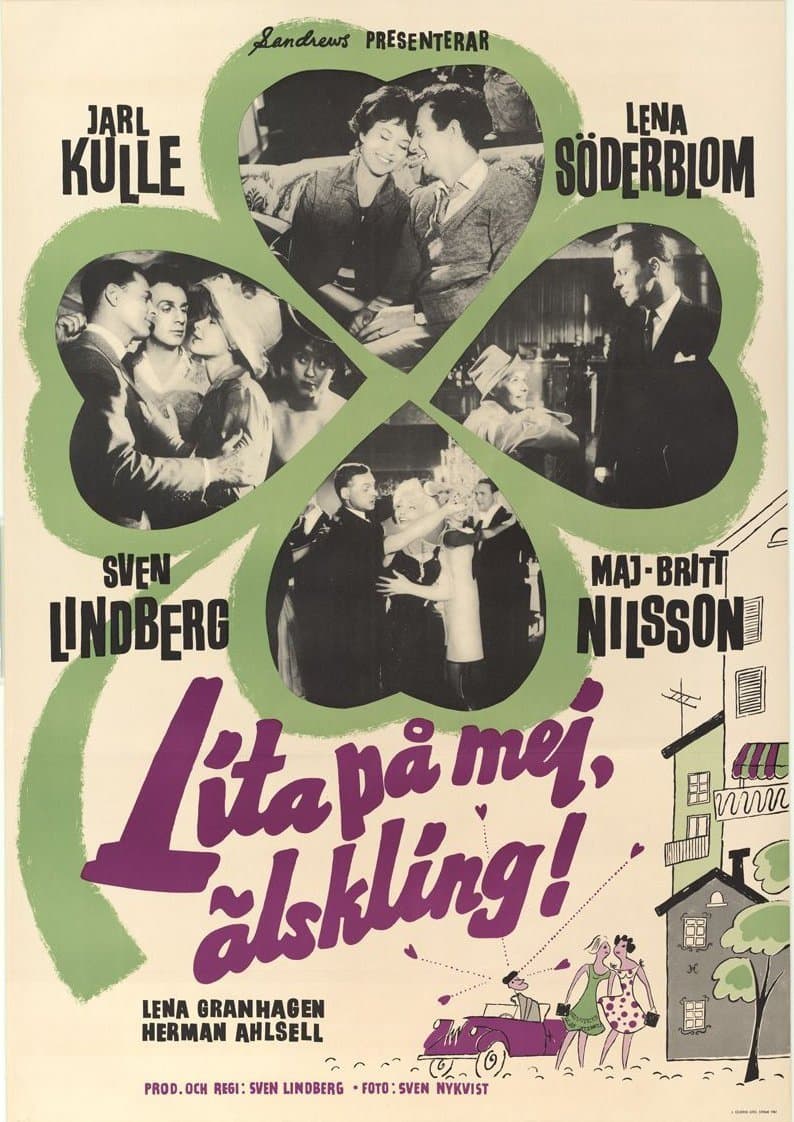 Poster Lita på mej, älskling!