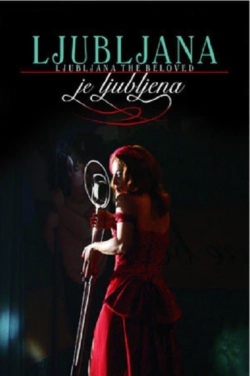 Poster Ljubljana the Beloved