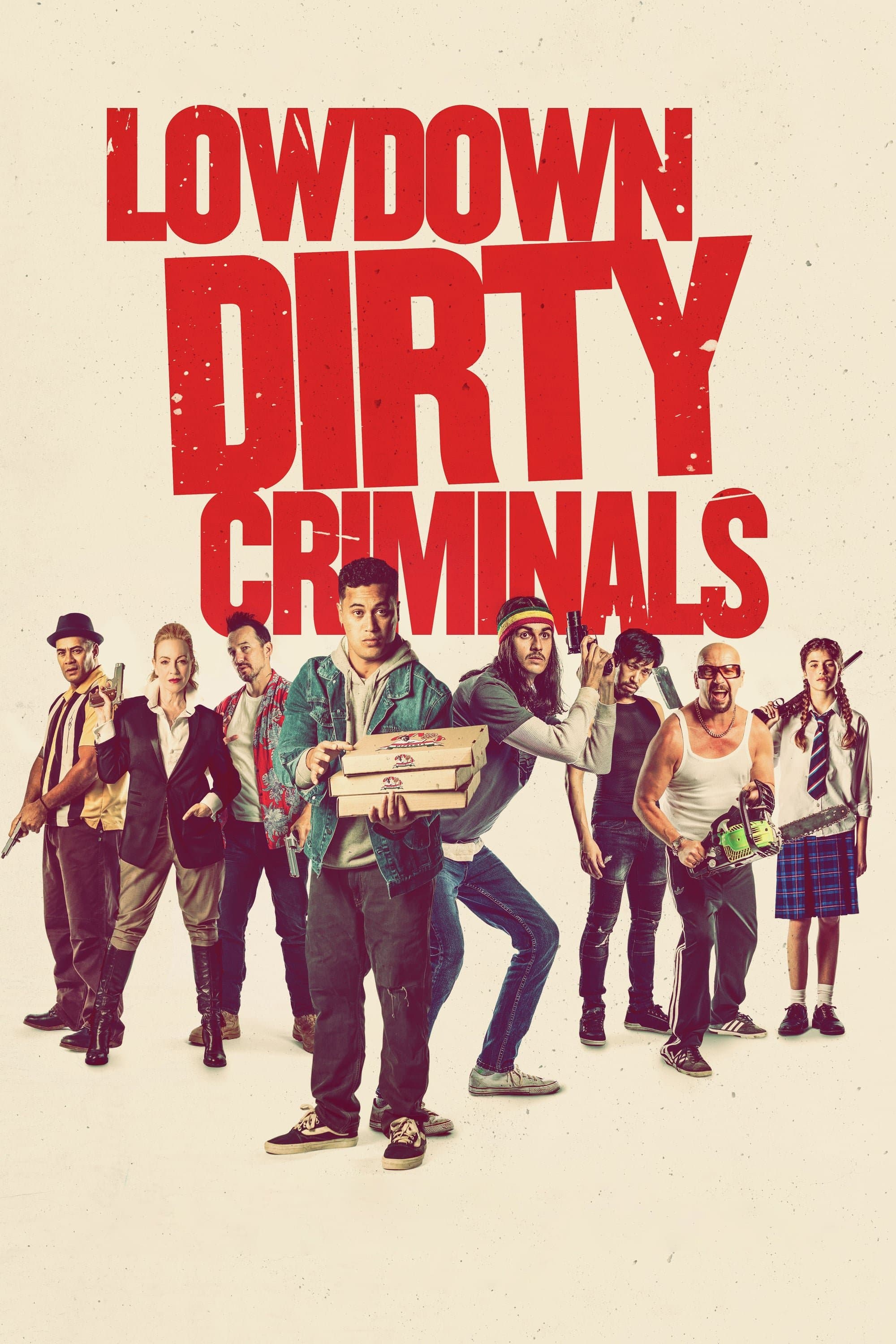 Poster Lowdown Dirty Criminals