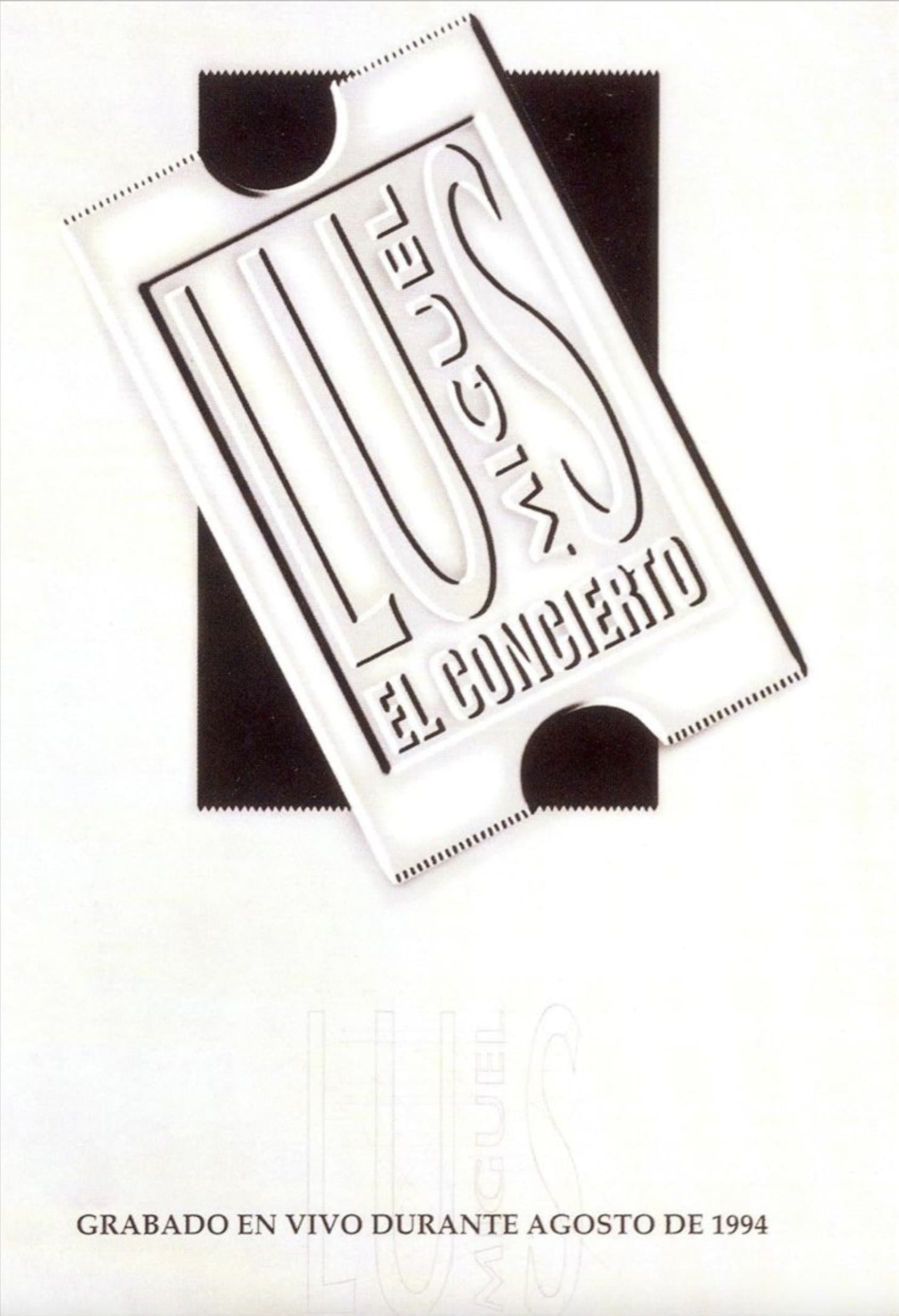 Poster Luis Miguel: El Concierto
